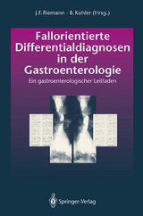 Fallorientierte Differentialdiagnosen in der Gastroenterologie - 