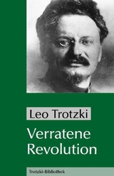 Verratene Revolution - Leo Trotzki