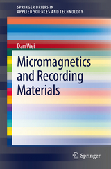 Micromagnetics and Recording Materials - Dan Wei