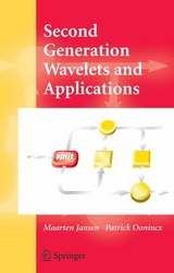 Second Generation Wavelets and Applications -  Maarten H. Jansen,  Patrick J. Oonincx