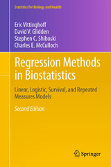 Regression Methods in Biostatistics - Vittinghoff, Eric; Glidden, David V.; Shiboski, Stephen C.; McCulloch, Charles E.