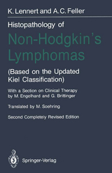 Histopathology of Non-Hodgkin’s Lymphomas - Feller, Alfred C.; Lennert, K.