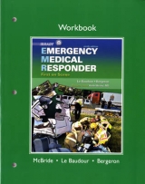 Workbook for Emergency Medical Responder - Le Baudour, Chris; Bergeron, J. David; Bizjak, Gloria; Wesley, Keith