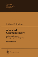 Advanced Quantum Theory - Scadron, Michael D.