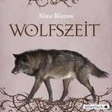 Wolfszeit - Nina Blazon