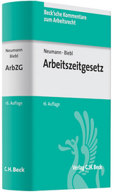 Arbeitszeitgesetz - Dirk Neumann, Josef Biebl, J. Denecke