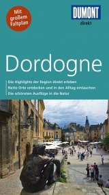 DuMont direkt Reiseführer Dordogne - Alo Miller, Nikolaus Miller