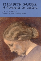 Elizabeth Gaskell - Chapple, John