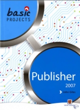 Basic Projects in Publisher 2007 - Giles, John; Waller, David