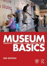 Museum Basics - Ambrose, Timothy; Paine, Crispin