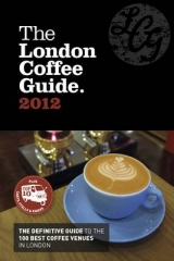 The London Coffee Guide - Young, Jeffrey; Conor, Sally