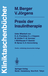Praxis der Insulintherapie - Berger, Michael; Jörgens, Viktor