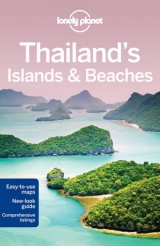 Lonely Planet Thailand's Islands & Beaches - Lonely Planet; Presser, Brandon; Brash, Celeste; Bush, Austin