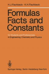 Formulas, Facts, and Constants - H. J. Fischbeck, K. H. Fischbeck