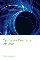 Ophthalmic Drug Facts - Bartlett, Jimmy D.