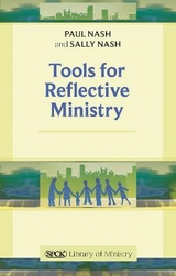 Tools for Reflective Ministry - Nash, The Revd Dr Sally