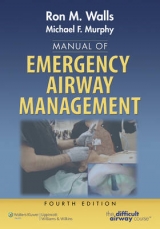 Manual of Emergency Airway Management - Walls, Ron; Murphy, Michael