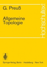 Allgemeine Topologie - G Preuss, Gerhard Preuss