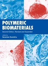 Polymeric Biomaterials, Revised and Expanded - Dumitriu, Severian