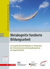 Metakognitiv fundierte Bildungsarbeit - 