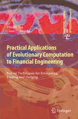 Practical Applications of Evolutionary Computation to Financial Engineering - Hitoshi Iba, Claus C. Aranha