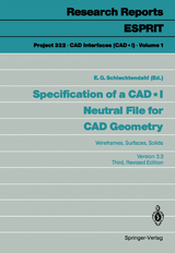Specification of a CAD * I Neutral File for CAD Geometry - Schlechtendahl, E.G.