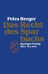 Das Recht des Sparbuchs - Petra Berger