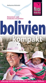 Bolivien kompakt - Nickoleit, Katharina