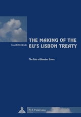 The Making of the EU’s Lisbon Treaty - 