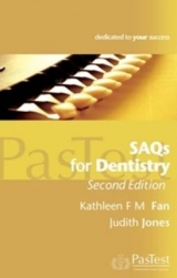 SAQs for Dentistry - Fan, Kathleen F. M.; Jones, Judith