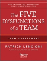 The Five Dysfunctions of a Team: Team Assessment - Lencioni, Patrick M.