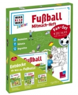 WAS IST WAS Junior: Fan-Set Fußball - Tessloff Verlag Nürnberg