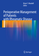Perioperative Management of Patients with Rheumatic Disease - 