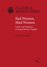 Bad Women, Mad Women - Maria Gerolemou