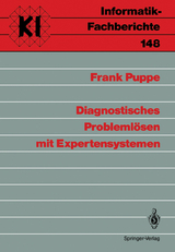 Diagnostisches Problemlösen mit Expertensystemen - Frank Puppe