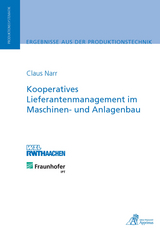 Kooperatives Lieferantenmanagement im Maschinen- und Anlagenbau - Claus Narr