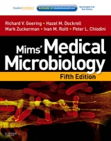 Mims' Medical Microbiology - Goering, Richard; Dockrell, Hazel; Zuckerman, Mark; Roitt, Ivan; Chiodini, Peter L.