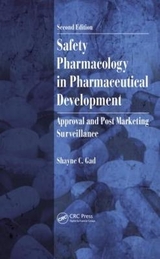 Safety Pharmacology in Pharmaceutical Development - Gad, Shayne C.