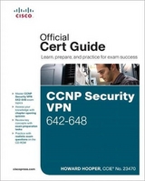 CCNP Security VPN 642-648 Official Cert Guide - Hooper, Howard