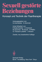 Sexuell gestörte Beziehungen - Arentewicz, Gerd; Schmidt, Gunter