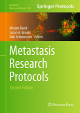 Metastasis Research Protocols - Dwek, Miriam; Brooks, Susan A.; Schumacher, Udo