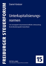 Unterkapitalisierungsnormen - Franz Daniel Knörzer