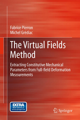 The Virtual Fields Method - Fabrice Pierron, Michel Grédiac