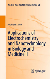 Applications of Electrochemistry and Nanotechnology in Biology and Medicine II - 