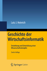 Geschichte der Wirtschaftsinformatik - Heinrich, Lutz J.