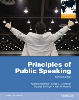 Principles of Public Speaking - German, Kathleen M.; Gronbeck, Bruce E.; Ehninger, Douglas; Monroe, Alan H.