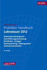 Praktiker-Handbuch Lohnsteuer 2012 - 