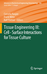 Tissue Engineering III: Cell - Surface Interactions for Tissue Culture - 