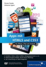 Apps mit HTML5 und CSS3 - Florian Franke, Johannes Ippen
