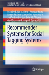 Recommender Systems for Social Tagging Systems - Leandro Balby Marinho, Andreas Hotho, Robert Jäschke, Alexandros Nanopoulos, Steffen Rendle